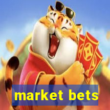 market bets