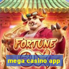 mega casino app