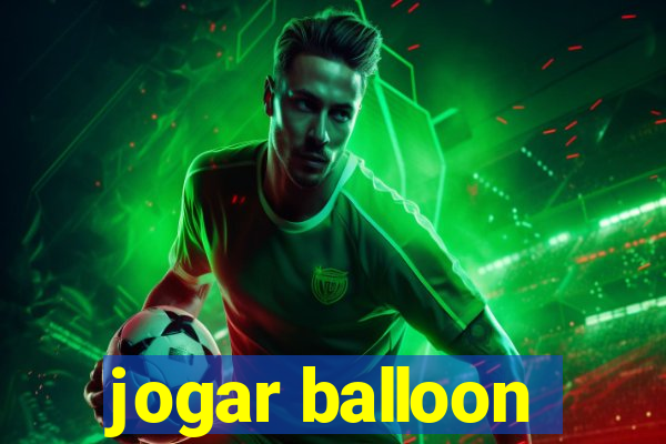 jogar balloon