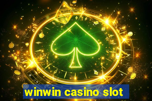 winwin casino slot