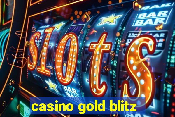 casino gold blitz