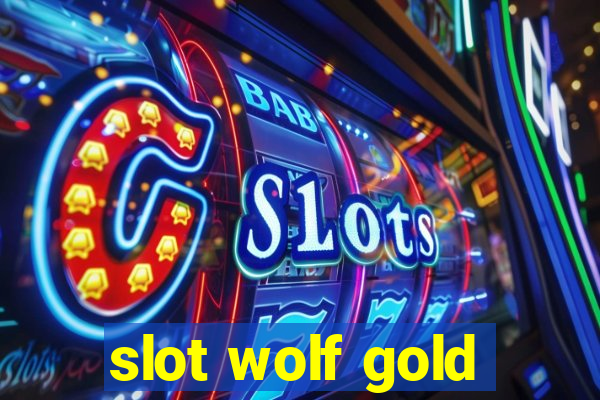 slot wolf gold