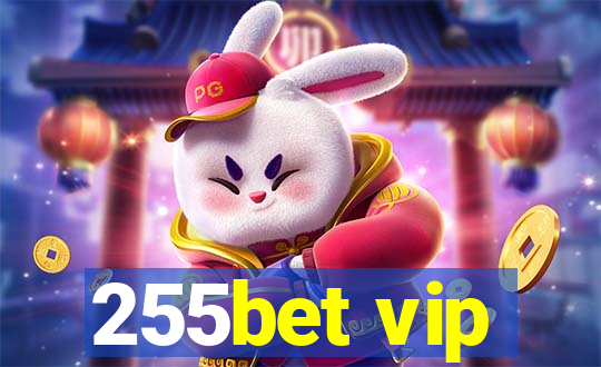 255bet vip