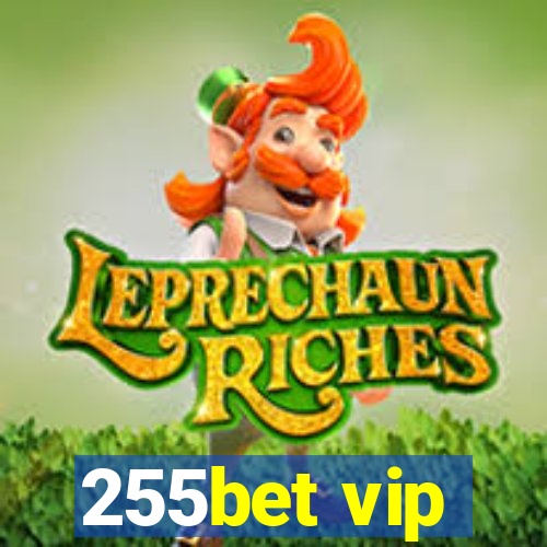 255bet vip