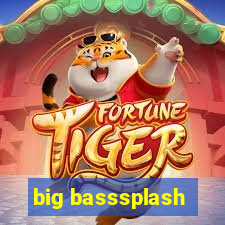 big basssplash