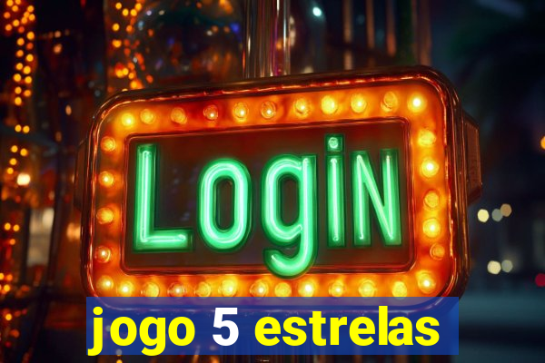 jogo 5 estrelas