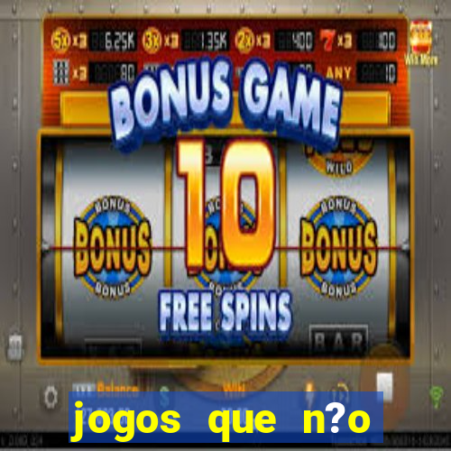 jogos que n?o precisa depositar