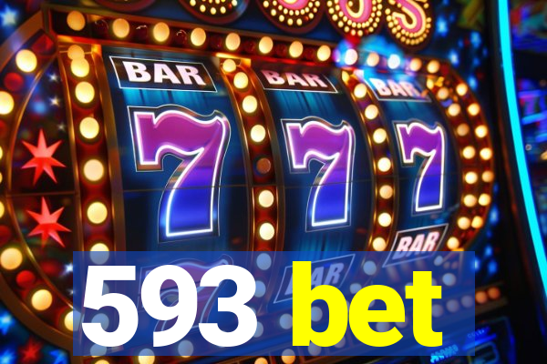 593 bet