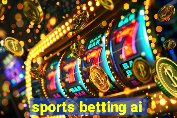 sports betting ai