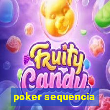 poker sequencia