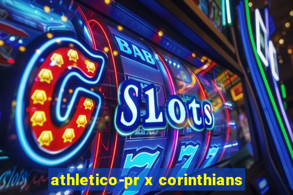 athletico-pr x corinthians