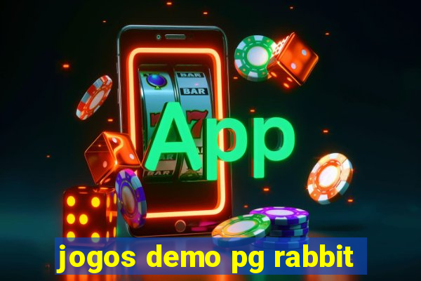 jogos demo pg rabbit