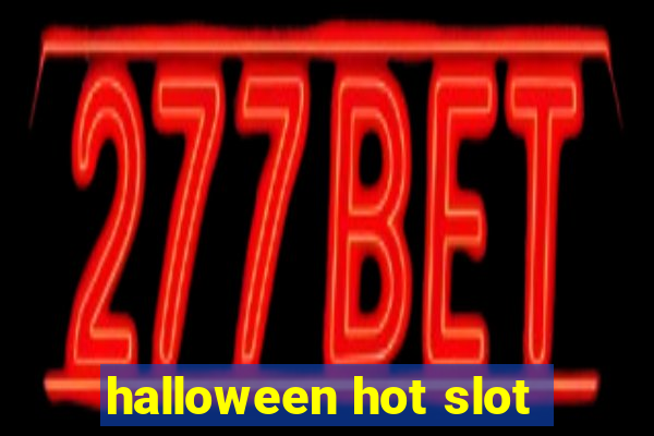 halloween hot slot