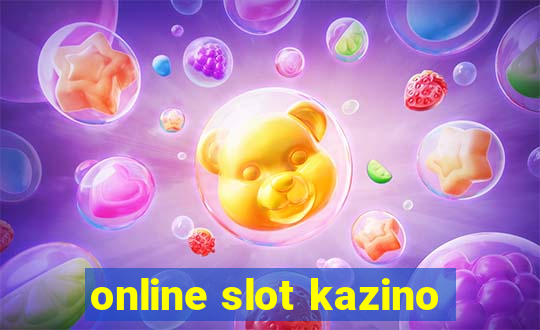 online slot kazino