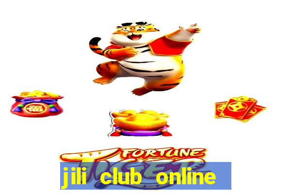 jili club online casino slots