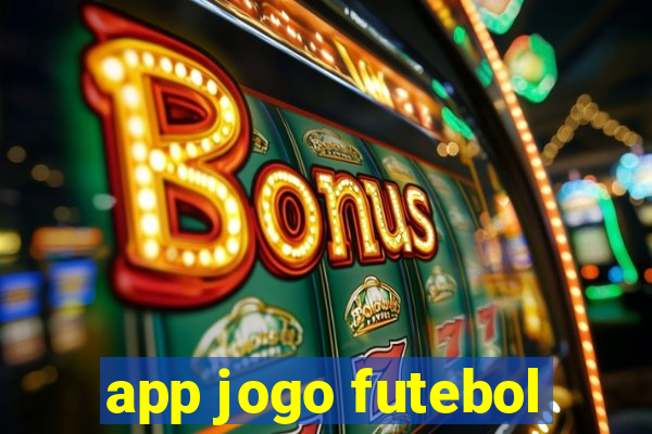 app jogo futebol