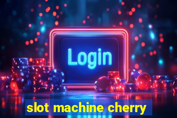 slot machine cherry