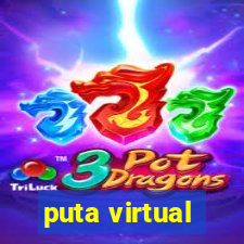 puta virtual