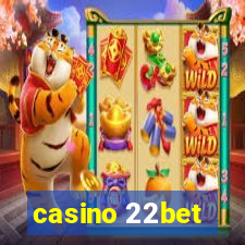 casino 22bet