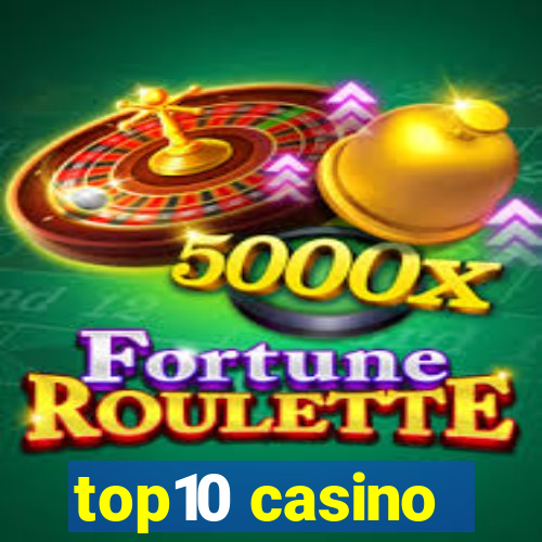 top10 casino