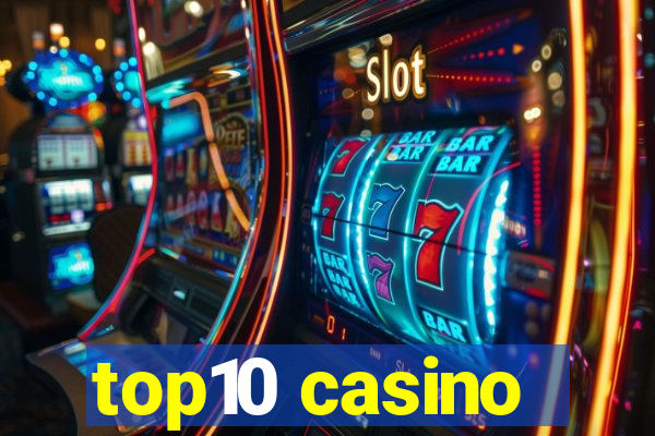 top10 casino