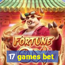 17 games bet