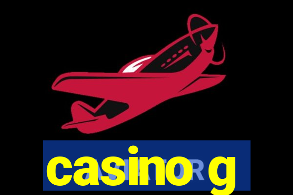 casino g