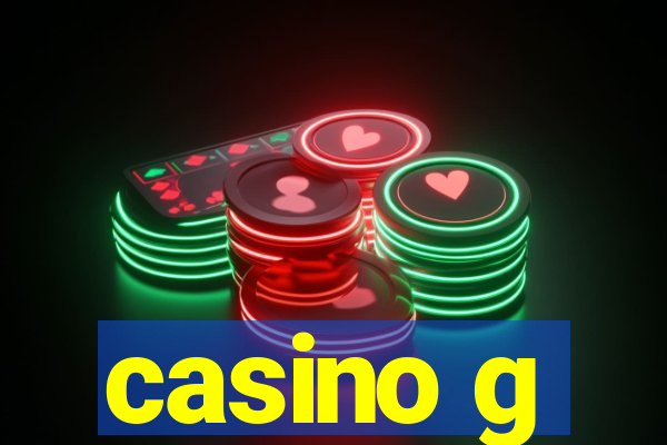 casino g