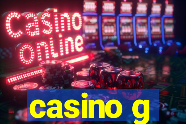 casino g