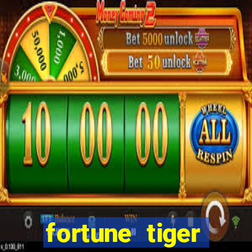 fortune tiger gratis teste