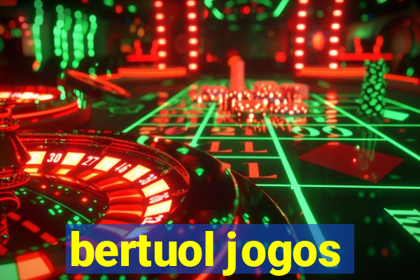 bertuol jogos