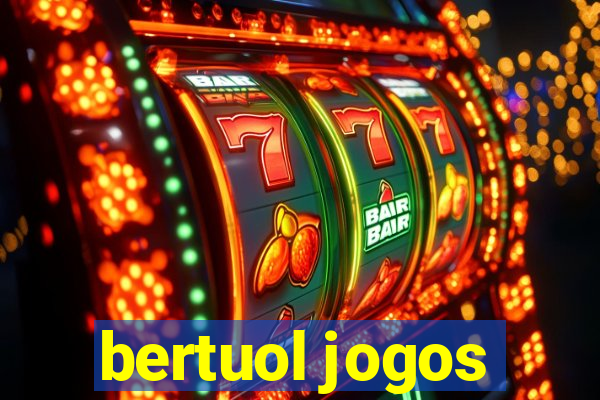 bertuol jogos