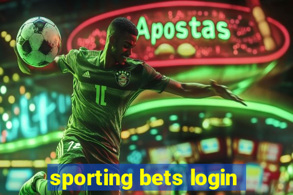 sporting bets login