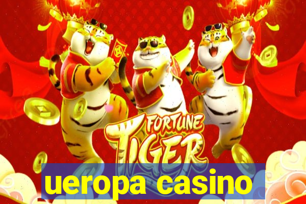 ueropa casino