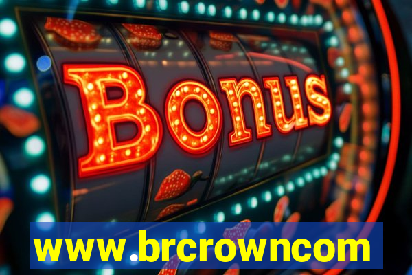 www.brcrowncom