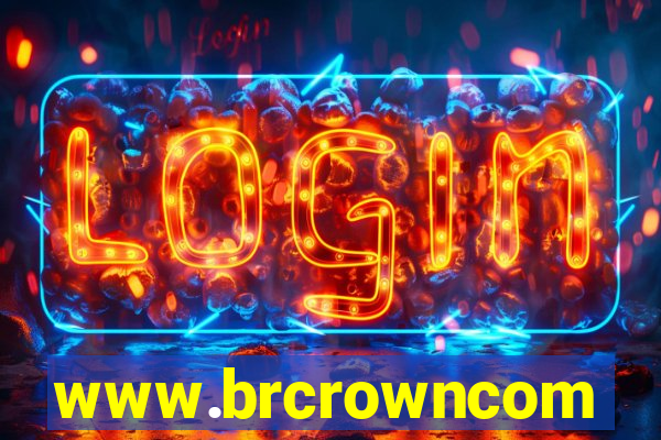 www.brcrowncom