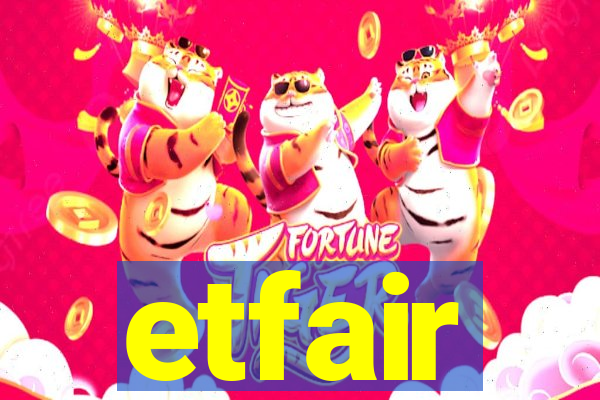 etfair