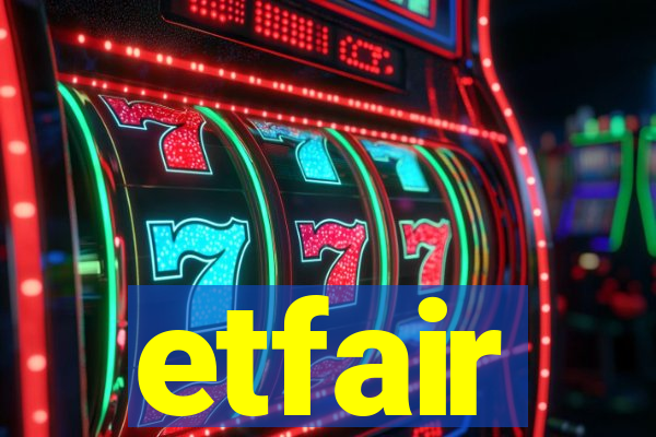 etfair