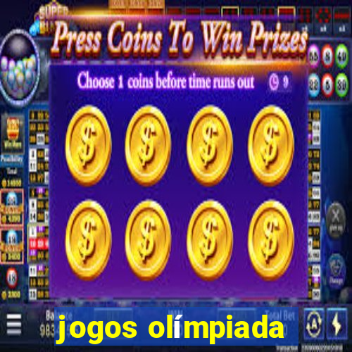 jogos olímpiada