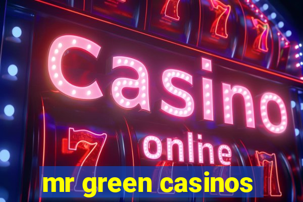 mr green casinos