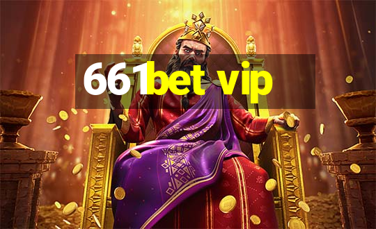 661bet vip