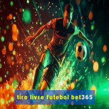 tiro livre futebol bet365