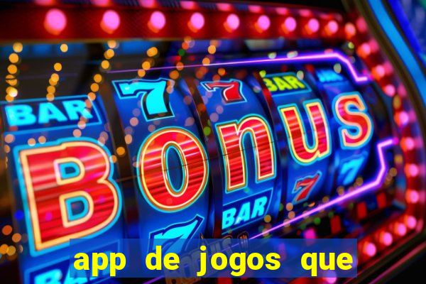 app de jogos que realmente pagam