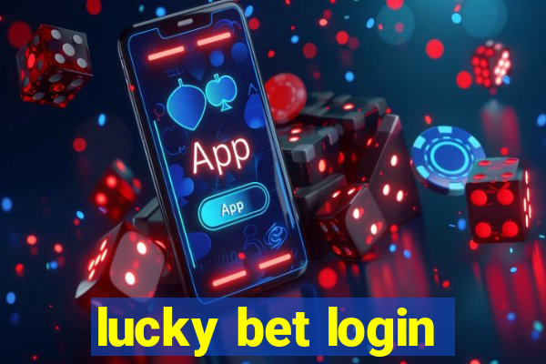 lucky bet login