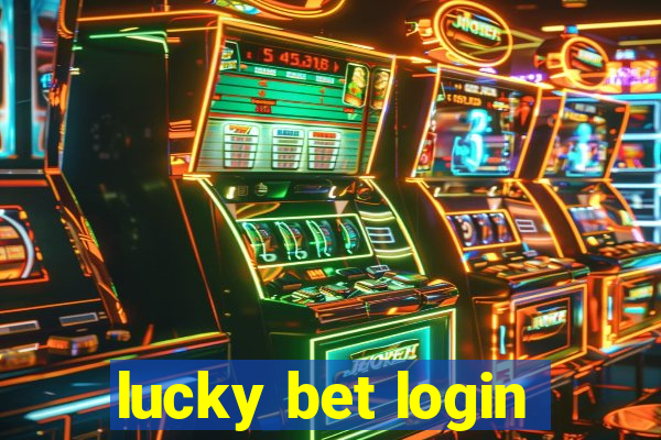 lucky bet login