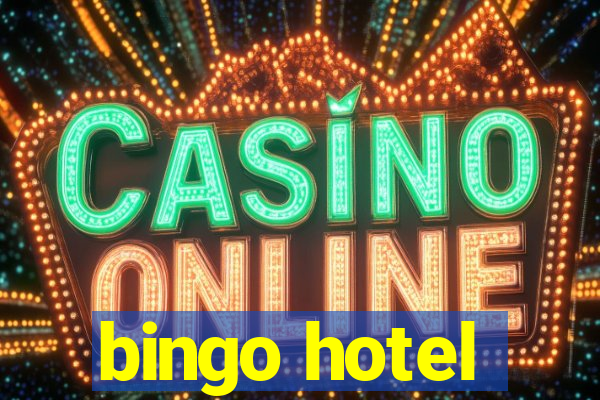 bingo hotel