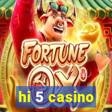 hi 5 casino