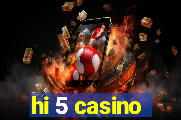 hi 5 casino