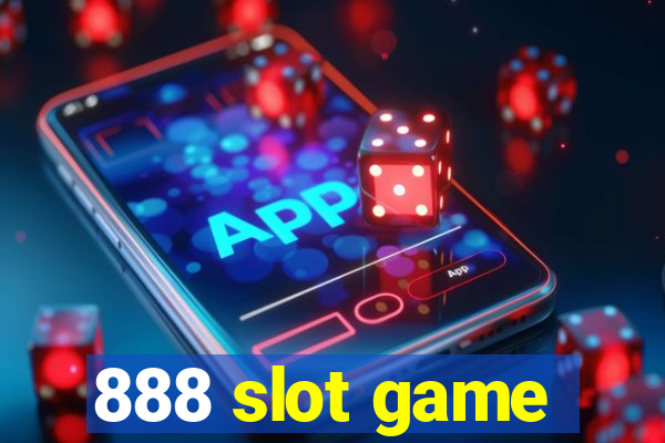 888 slot game