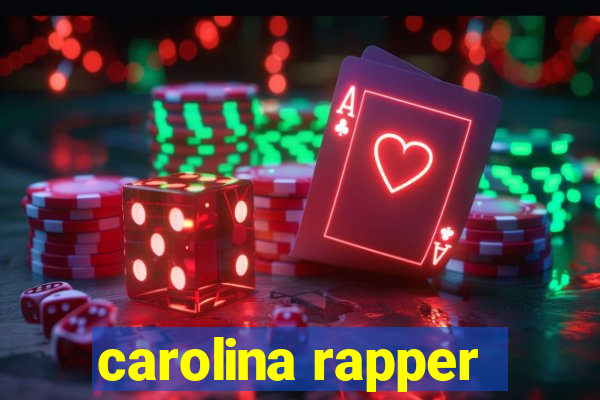 carolina rapper